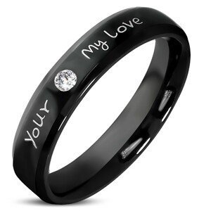 Ocelový prsten černé barvy - čirý třpytivý zirkon, nápis "Your, My Love", 3,5 mm - Velikost: 54