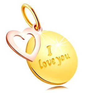 Přívěsek z kombinovaného 375 zlata - kulatá známka s nápisem "I love you", kontura srdce